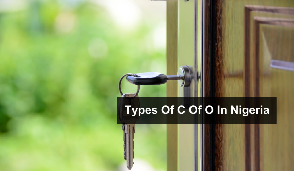 Types Of C Of O In Nigeria