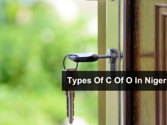 Types Of C Of O In Nigeria