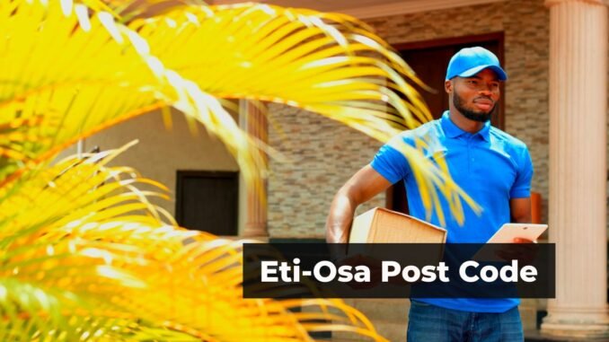 Eti-Osa Postal Code (Sangotedo, Ajah and Others)