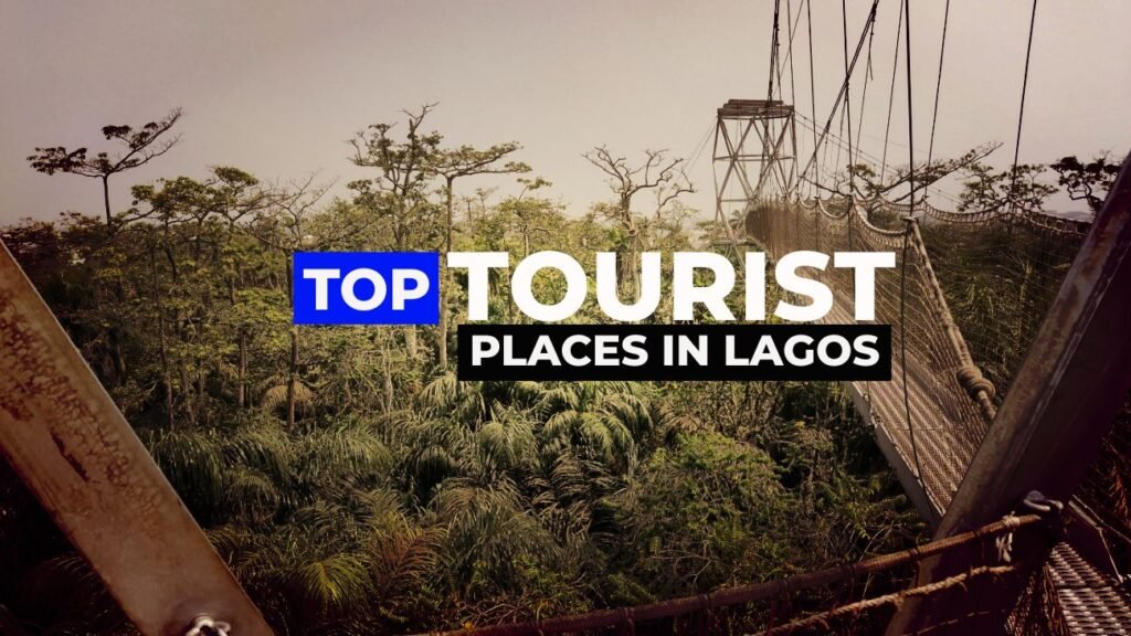 Famous Tourist Sites In Lagos- 20 Places You Can’t Miss tourist sites in lagos