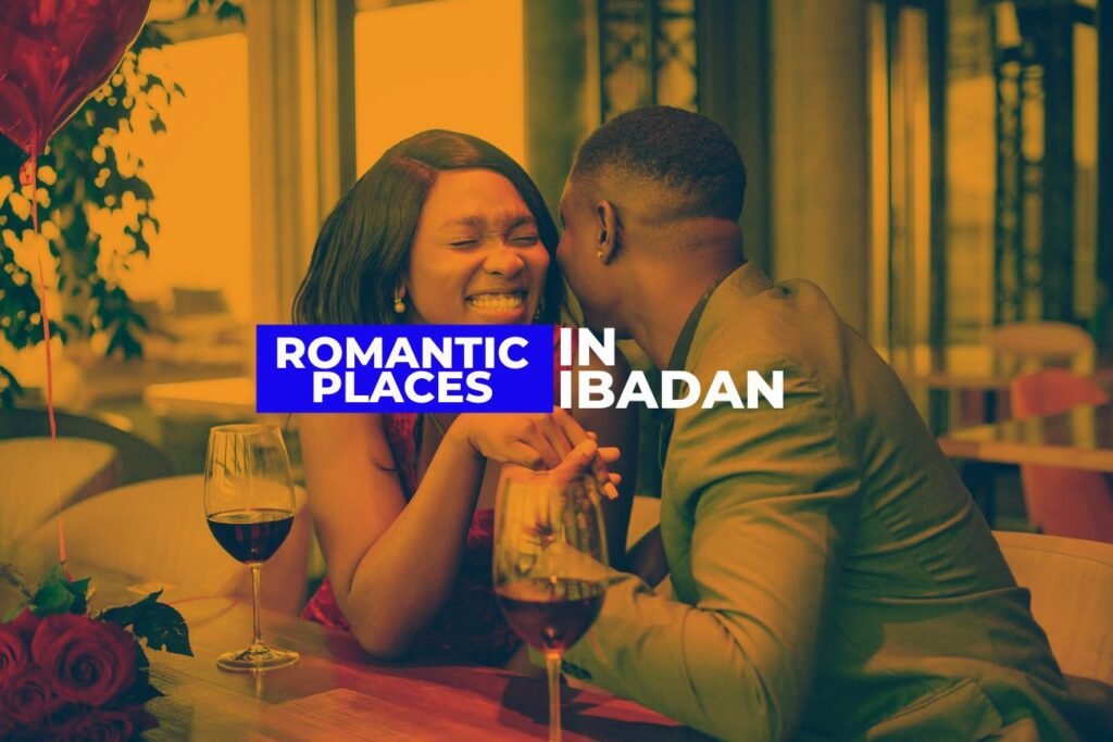 romantic places in Ibadan