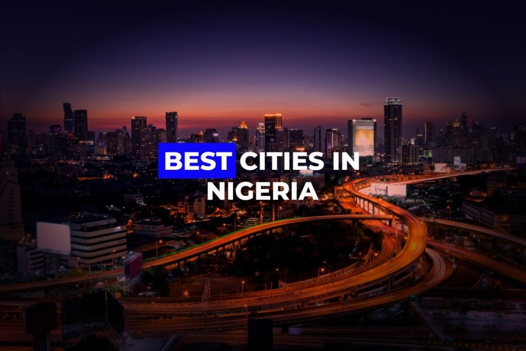 BEST CITIES IN NIGERIA