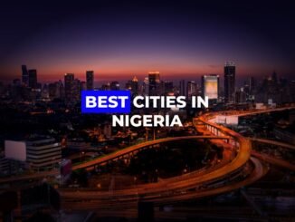 BEST CITIES IN NIGERIA