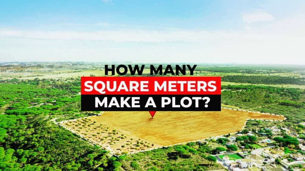 How Many Square Meters Make a Plot