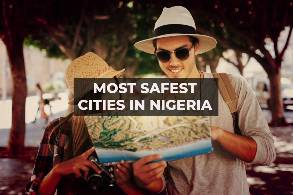 Top 20 Most Peaceful (Safest) Cities in Nigeria 2024 Most Safest Cities in Nigeria
