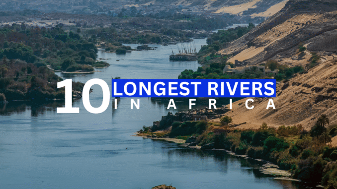 longest rivers in Africa longest rivers in Africa