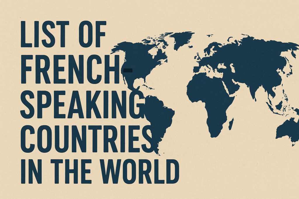 List of French-Speaking Countries