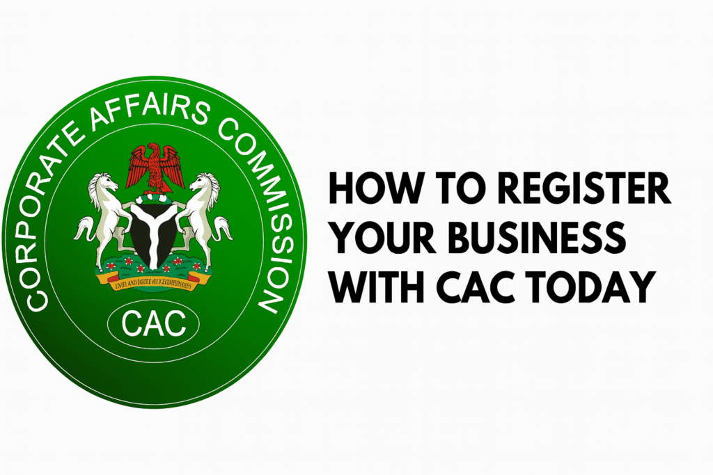 CAC Registration in Nigeria: Fees, Name Reservation, Online Portal & Complete Process Explained CAC Registration in Nigeria