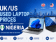 UK/US Used Laptop Prices in Nigeria (2026 Guide) + Where to Buy Safely